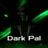 Dark Pal